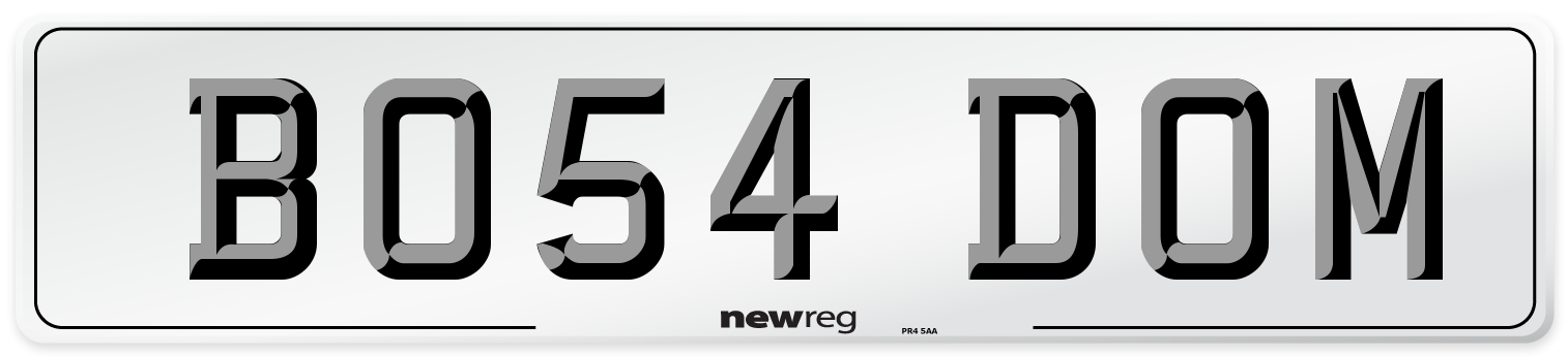 BO54 DOM Number Plate from New Reg